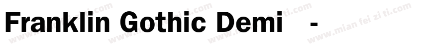 Franklin Gothic Demi 斜体字体转换